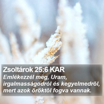 Zsoltárok 25:6 KAR Bible Verse Image