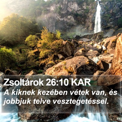 Zsoltárok 26:10 KAR Bible Verse Image