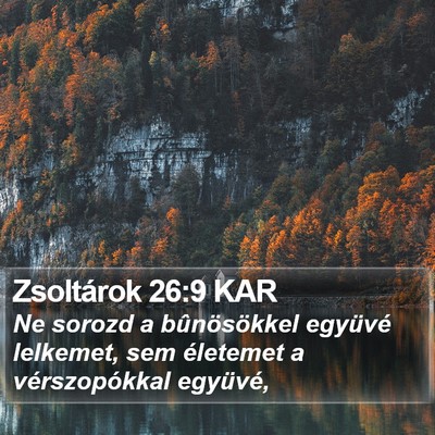 Zsoltárok 26:9 KAR Bible Verse Image