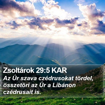Zsoltárok 29:5 KAR Bible Verse Image