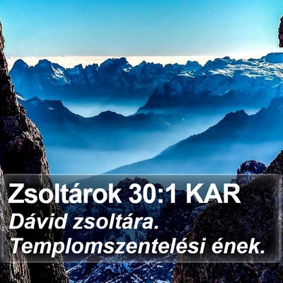 Zsoltárok 30:1 KAR Bible Verse Image