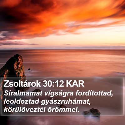 Zsoltárok 30:12 KAR Bible Verse Image