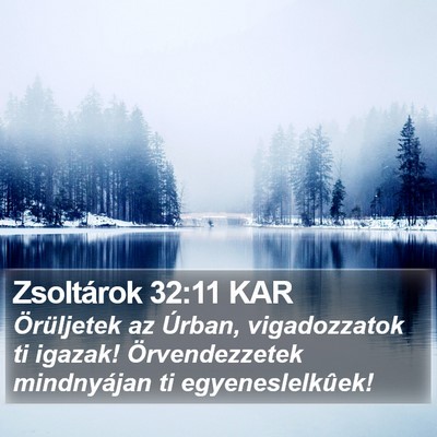 Zsoltárok 32:11 KAR Bible Verse Image