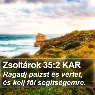 Zsoltárok 35:2 KAR Bible Verse Image