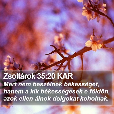 Zsoltárok 35:20 KAR Bible Verse Image