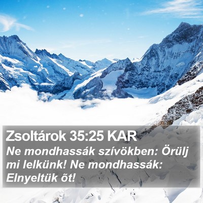 Zsoltárok 35:25 KAR Bible Verse Image