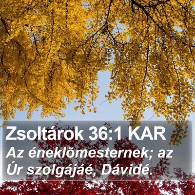 Zsoltárok 36:1 KAR Bible Verse Image