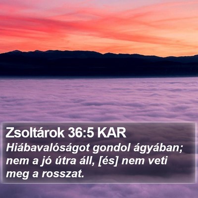 Zsoltárok 36:5 KAR Bible Verse Image