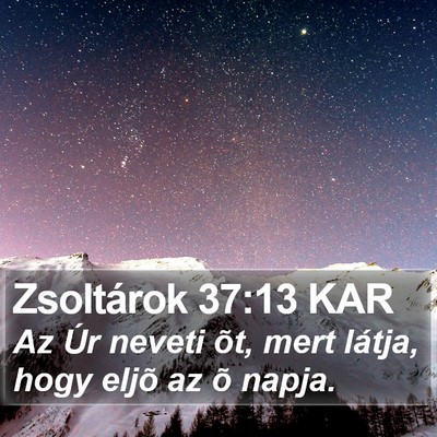 Zsoltárok 37:13 KAR Bible Verse Image