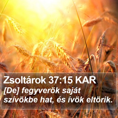 Zsoltárok 37:15 KAR Bible Verse Image