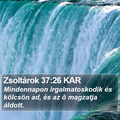 Zsoltárok 37:26 KAR Bible Verse Image