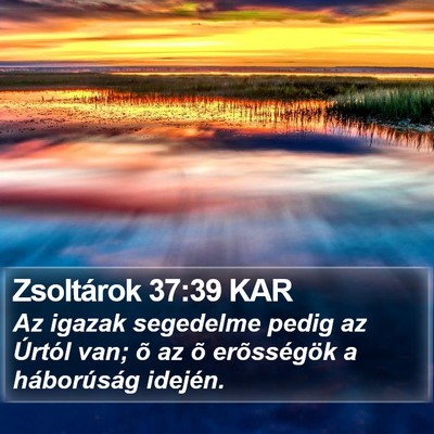 Zsoltárok 37:39 KAR Bible Verse Image
