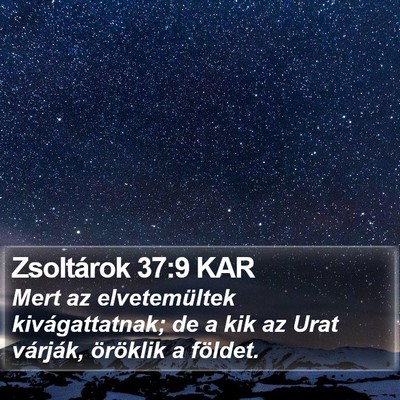 Zsoltárok 37:9 KAR Bible Verse Image