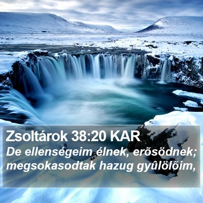 Zsoltárok 38:20 KAR Bible Verse Image