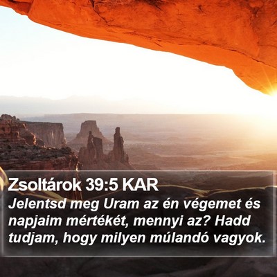 Zsoltárok 39:5 KAR Bible Verse Image