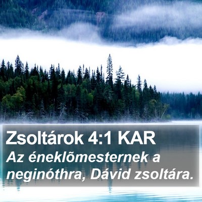 Zsoltárok 4:1 KAR Bible Verse Image