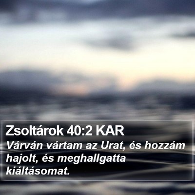 Zsoltárok 40:2 KAR Bible Verse Image