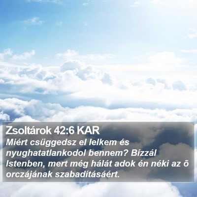 Zsoltárok 42:6 KAR Bible Verse Image