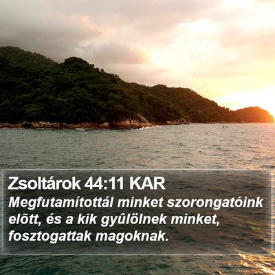 Zsoltárok 44:11 KAR Bible Verse Image