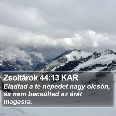 Zsoltárok 44:13 KAR Bible Verse Image