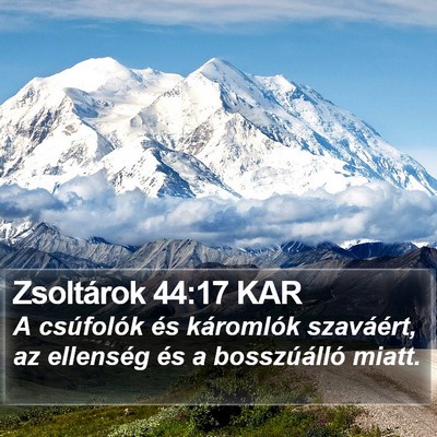 Zsoltárok 44:17 KAR Bible Verse Image