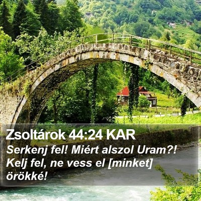 Zsoltárok 44:24 KAR Bible Verse Image