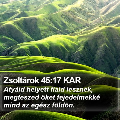Zsoltárok 45:17 KAR Bible Verse Image
