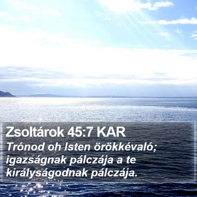 Zsoltárok 45:7 KAR Bible Verse Image