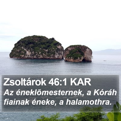 Zsoltárok 46:1 KAR Bible Verse Image