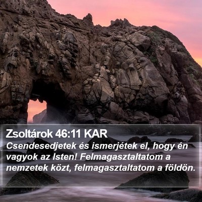 Zsoltárok 46:11 KAR Bible Verse Image