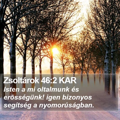Zsoltárok 46:2 KAR Bible Verse Image