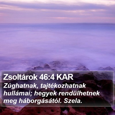 Zsoltárok 46:4 KAR Bible Verse Image