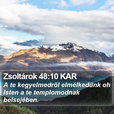 Zsoltárok 48:10 KAR Bible Verse Image