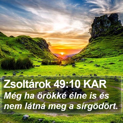 Zsoltárok 49:10 KAR Bible Verse Image