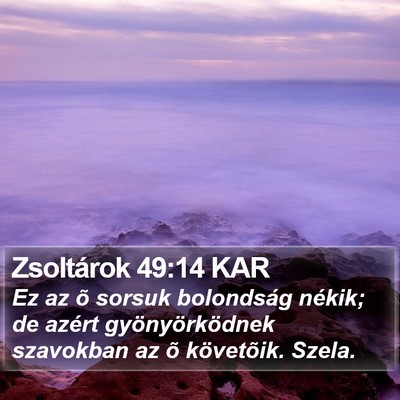 Zsoltárok 49:14 KAR Bible Verse Image