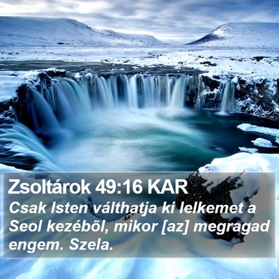 Zsoltárok 49:16 KAR Bible Verse Image