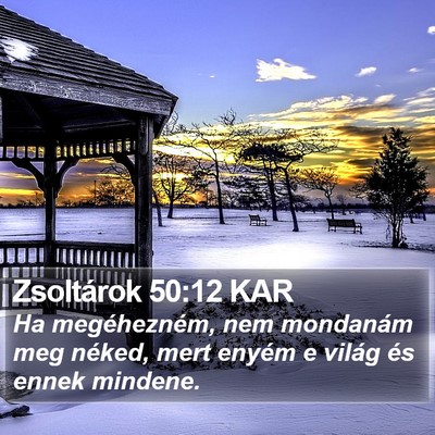 Zsoltárok 50:12 KAR Bible Verse Image