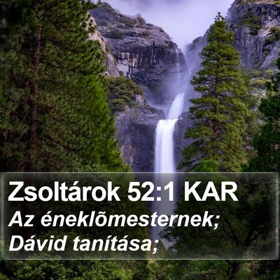 Zsoltárok 52:1 KAR Bible Verse Image