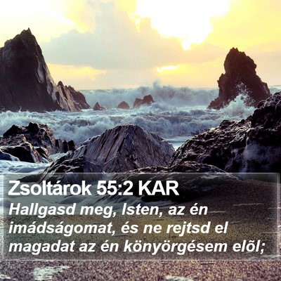 Zsoltárok 55:2 KAR Bible Verse Image