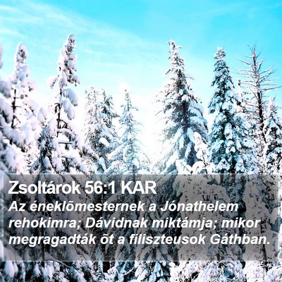 Zsoltárok 56:1 KAR Bible Verse Image