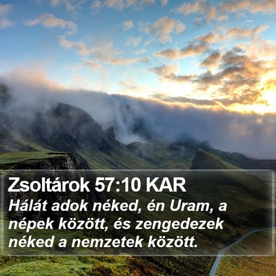 Zsoltárok 57:10 KAR Bible Verse Image
