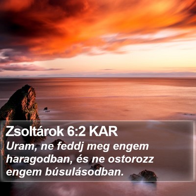 Zsoltárok 6:2 KAR Bible Verse Image