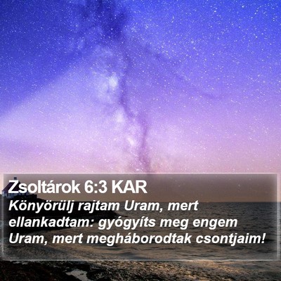 Zsoltárok 6:3 KAR Bible Verse Image