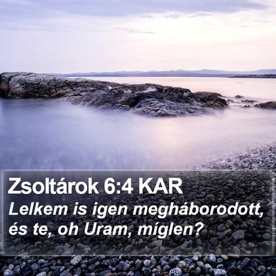Zsoltárok 6:4 KAR Bible Verse Image