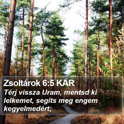 Zsoltárok 6:5 KAR Bible Verse Image