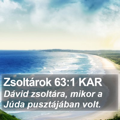 Zsoltárok 63:1 KAR Bible Verse Image