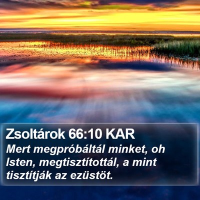 Zsoltárok 66:10 KAR Bible Verse Image