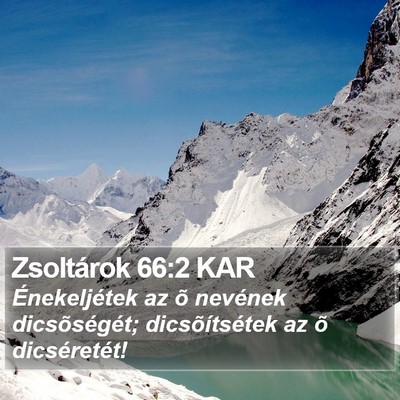 Zsoltárok 66:2 KAR Bible Verse Image