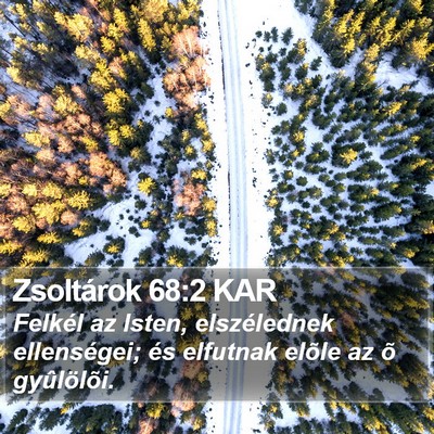 Zsoltárok 68:2 KAR Bible Verse Image