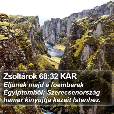 Zsoltárok 68:32 KAR Bible Verse Image